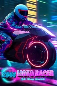 2044 Moto Racer: Cyber Racing Simulator