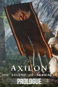 Axilon: Legend of Artifacts - Prologue