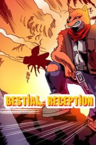 Bestial Reception