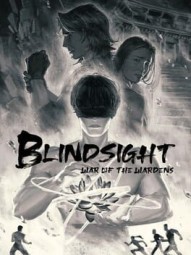 Blindsight: War of the Wardens