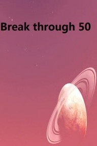 Break through 50