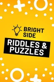 Bright Side: Riddles & Puzzles