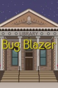 Bug Blazer