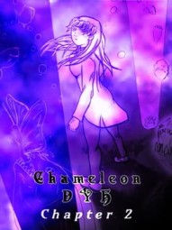 Chameleon: DYH - Chapter 2