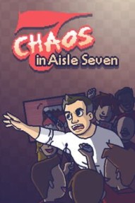 Chaos in Aisle Seven