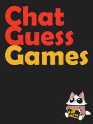 Chat Guess Games