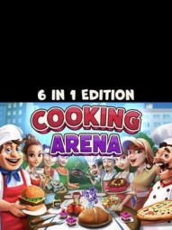 Cooking Arena: 6 in 1 Edition