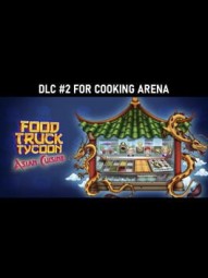 Cooking Arena: Food Truck Tycoon Asian Cuisine