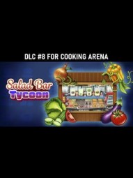 Cooking Arena: Salad Bar Tycoon