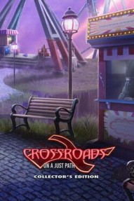 Crossroads: On a Just Path - Collector's Edition