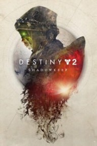 Destiny 2: Shadowkeep - Digital Deluxe Edition