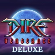 Dire Vengeance: Deluxe