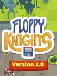 Floppy Knights: Version 2.0