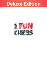 Fun Chess: Deluxe Edition