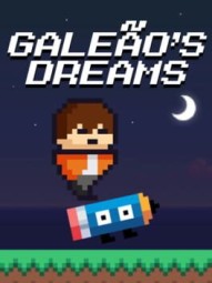 Galeao's Dreams