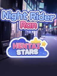 Hentai Stars: Night Rider Ran