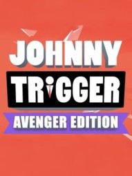 Johnny Trigger: Avenger Edition