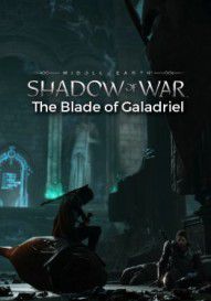 Middle-earth: Shadow of War - The Blade of Galadriel