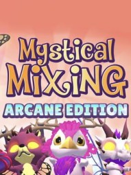 Mystical Mixing: Arcane Edition