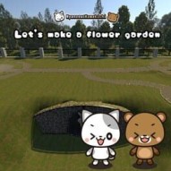 Nyanzou & Kumakichi: Let's make a flower garden