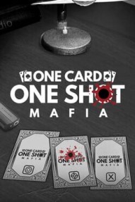 One Card One Shot: Mafia