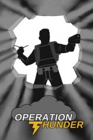 Operation: Thunder