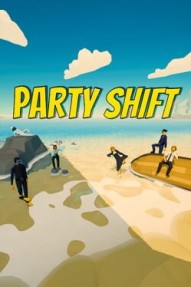 Party Shift