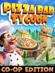 Pizza Bar Tycoon: Co-op Edition