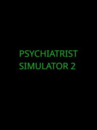 Psychiatrist Simulator 2