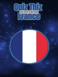 Quiz Thiz France: Silver Edition