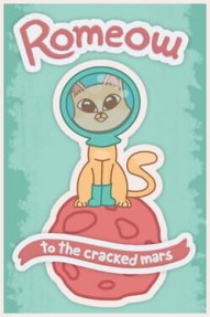 Romeow: to the cracked Mars