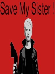 Save My Sister