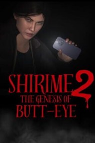 Shirime 2: The Genesis of Butt-Eye