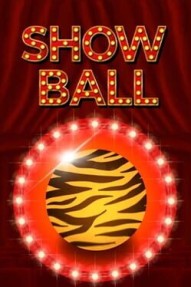 Show Ball: Tiger Life