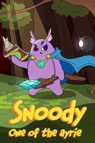 Snoody: One of the Ayrie