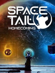 Space Tail: Homecoming