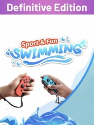 Sport & Fun: Swimming: Definitive Edition