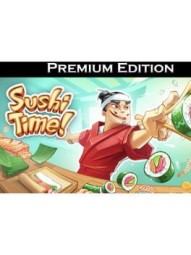 Sushi Time!: Premium Edition