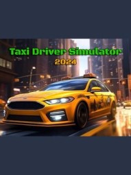 Taxi Driver Simulator 2024