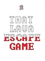 That Lava Escape Game