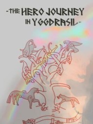 The Hero Journey in Yggdrasil