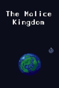 The Malice Kingdom