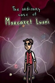 The ordinary case of Margaret Luoni