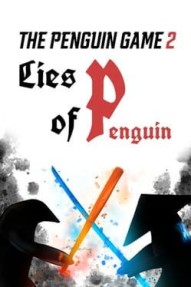 The PenguinGame 2: Lies of Penguin