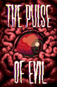 The Pulse of Evil