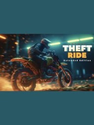 Theft Ride Legacy: Extended Edition