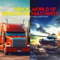 Truck Simulator & World of Machines: Game Bundle Collection