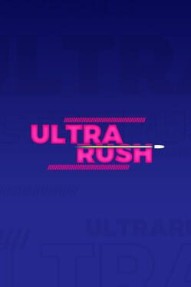 Ultrarush