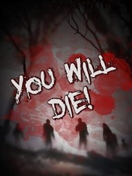 UWD: You Will Die!