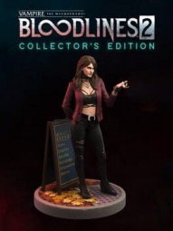 Vampire: The Masquerade - Bloodlines 2 Collector’s Edition